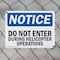 Signmission Do Not Enter During Helicopter Operations OSHA Notice Sign, Plastic, 14in W x 10in L, 2PK OS-2PACK-NS-P-1014-L-11182 - alternate 6
